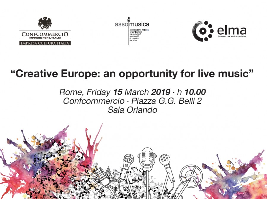Conference "Creative Europe: an opportunity for live music" - Rome, 15 March 2019