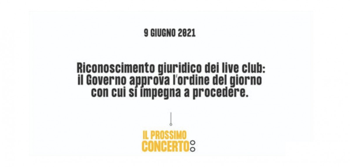 Riconoscimento giuridico dei Live Club:  approvato l’ordine del giorno che impegna il  Governo a procedere
