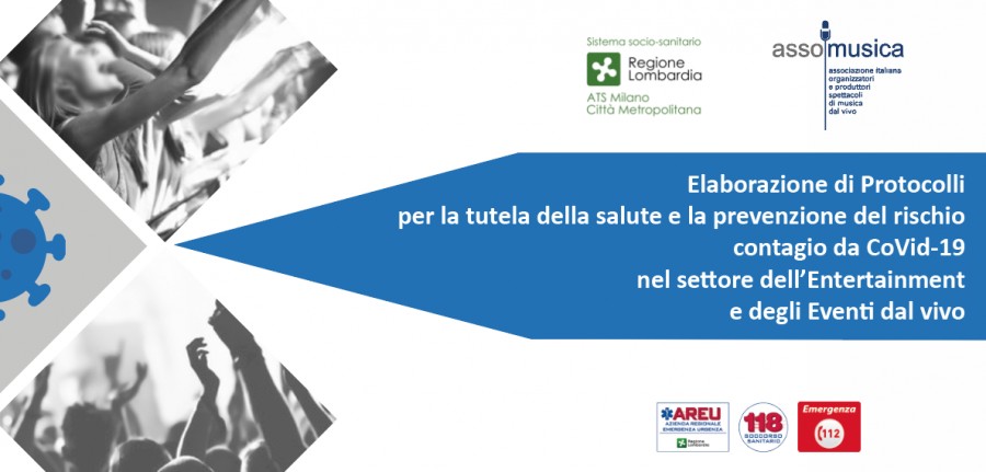 E' disponibile l'Elaborazione di Protocolli  per la tutela della salute e la prevenzione del rischio  contagio da CoVid-19  nel settore dell’Entertainment  e degli Eventi dal vivo