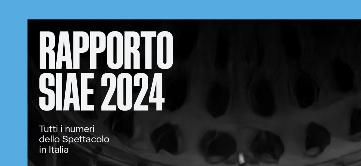 PUBBLICATO IL RAPPORTO SIAE 2024  La soddisfazione di ASSOMUSICA: "Prosegue la crescita dei concerti di musica popolare contemporanea, sempre di più gli eventi nel Sud Italia e nei luoghi di cultura"